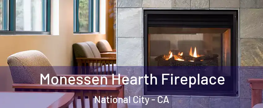  Monessen Hearth Fireplace National City - CA